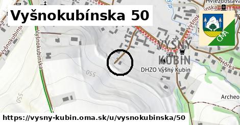 Vyšnokubínska 50, Vyšný Kubín