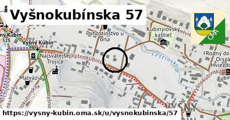 Vyšnokubínska 57, Vyšný Kubín