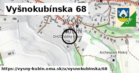 Vyšnokubínska 68, Vyšný Kubín