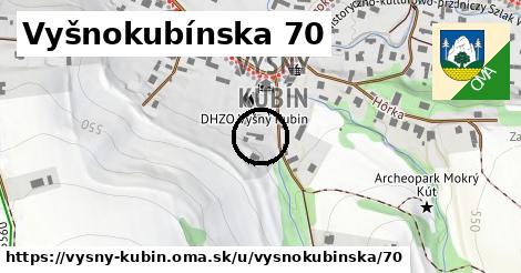 Vyšnokubínska 70, Vyšný Kubín