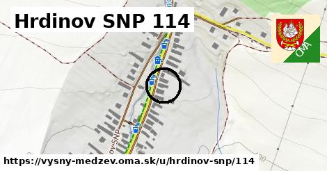 Hrdinov SNP 114, Vyšný Medzev