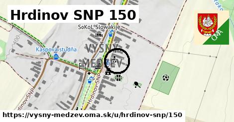 Hrdinov SNP 150, Vyšný Medzev