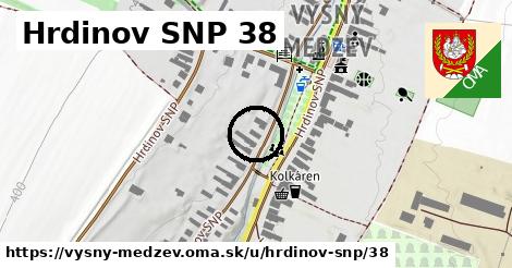 Hrdinov SNP 38, Vyšný Medzev