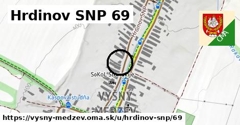 Hrdinov SNP 69, Vyšný Medzev
