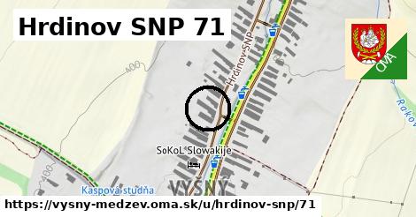 Hrdinov SNP 71, Vyšný Medzev