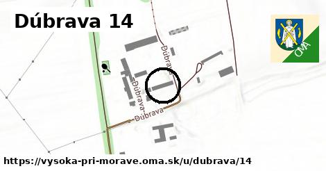 Dúbrava 14, Vysoká pri Morave