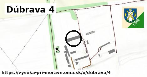 Dúbrava 4, Vysoká pri Morave