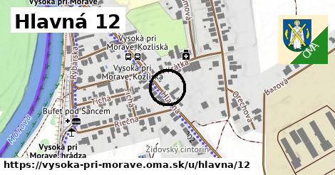 Hlavná 12, Vysoká pri Morave