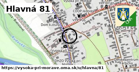 Hlavná 81, Vysoká pri Morave