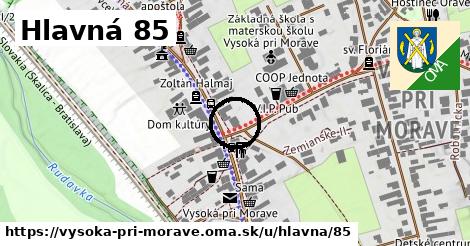 Hlavná 85, Vysoká pri Morave