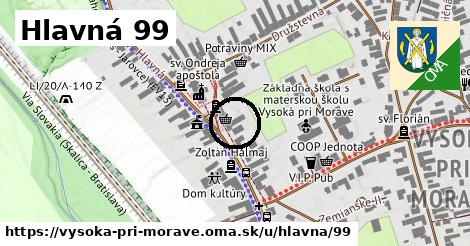 Hlavná 99, Vysoká pri Morave