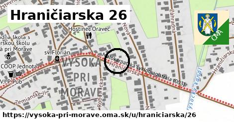 Hraničiarska 26, Vysoká pri Morave