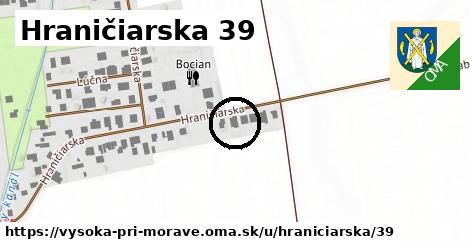 Hraničiarska 39, Vysoká pri Morave