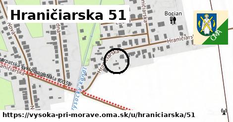 Hraničiarska 51, Vysoká pri Morave