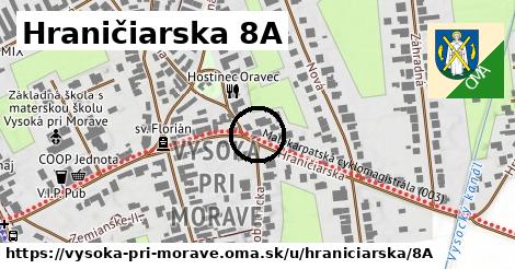 Hraničiarska 8A, Vysoká pri Morave