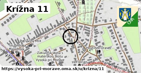 Krížna 11, Vysoká pri Morave