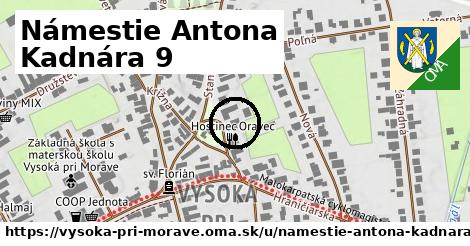 Námestie Antona Kadnára 9, Vysoká pri Morave