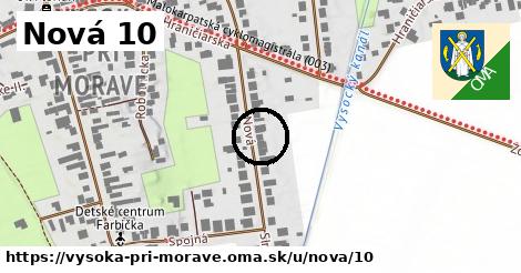 Nová 10, Vysoká pri Morave