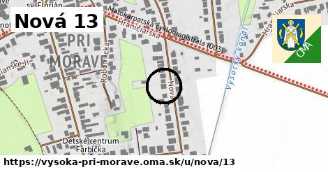 Nová 13, Vysoká pri Morave