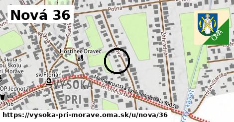 Nová 36, Vysoká pri Morave