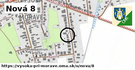 Nová 8, Vysoká pri Morave