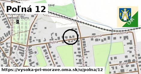 Poľná 12, Vysoká pri Morave