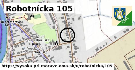 Robotnícka 105, Vysoká pri Morave