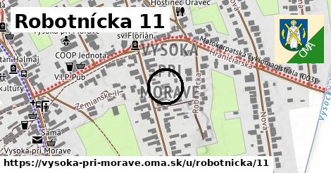 Robotnícka 11, Vysoká pri Morave