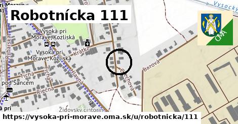 Robotnícka 111, Vysoká pri Morave