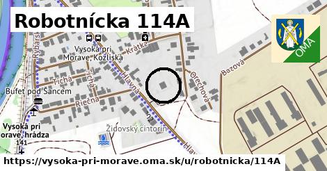 Robotnícka 114A, Vysoká pri Morave