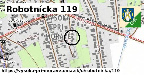 Robotnícka 119, Vysoká pri Morave