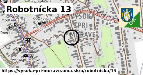 Robotnícka 13, Vysoká pri Morave