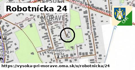 Robotnícka 24, Vysoká pri Morave