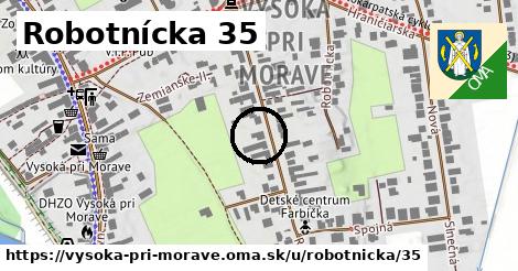 Robotnícka 35, Vysoká pri Morave