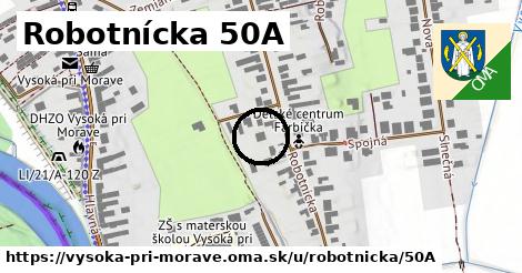 Robotnícka 50A, Vysoká pri Morave