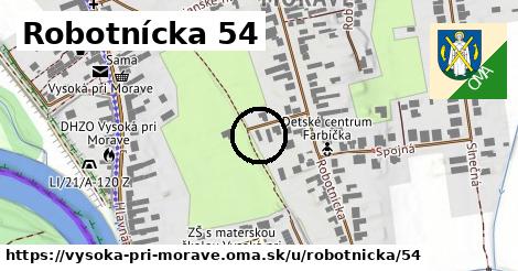 Robotnícka 54, Vysoká pri Morave