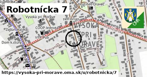 Robotnícka 7, Vysoká pri Morave