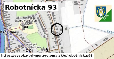 Robotnícka 93, Vysoká pri Morave