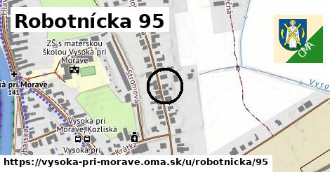 Robotnícka 95, Vysoká pri Morave