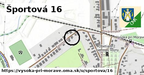 Športová 16, Vysoká pri Morave