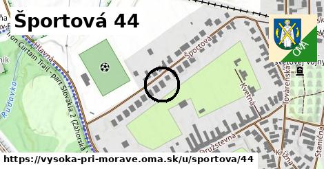 Športová 44, Vysoká pri Morave