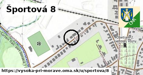 Športová 8, Vysoká pri Morave