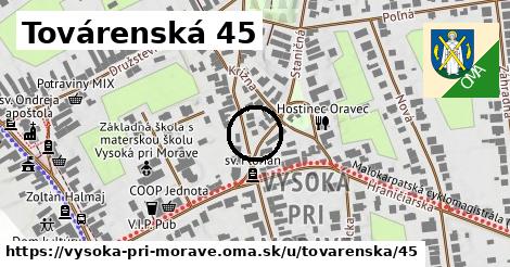 Továrenská 45, Vysoká pri Morave