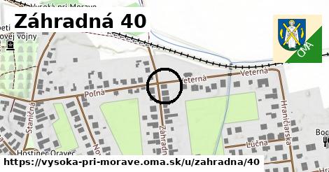 Záhradná 40, Vysoká pri Morave