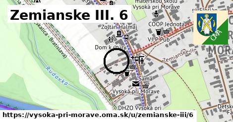 Zemianske III. 6, Vysoká pri Morave