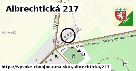 Albrechtická 217, Vysoké Chvojno