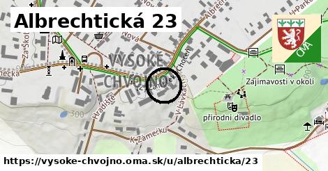 Albrechtická 23, Vysoké Chvojno