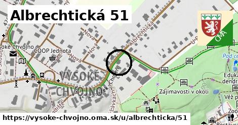 Albrechtická 51, Vysoké Chvojno