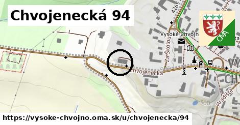 Chvojenecká 94, Vysoké Chvojno