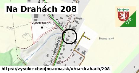 Na Drahách 208, Vysoké Chvojno